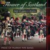 Pride Of Murray Pipe Band - Flower Of Scotland (CD)
