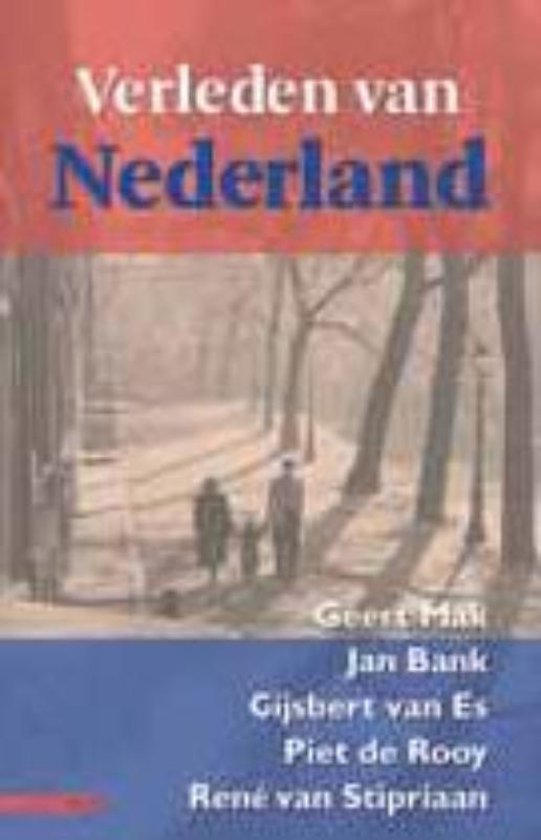 Cover van het boek 'Verleden van Nederland' van Geert Mak en René van Stipriaan
