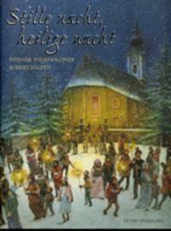 Cover van het boek 'Stille nacht, heilige nacht' van P. Crampton en Werner Thuswaldner
