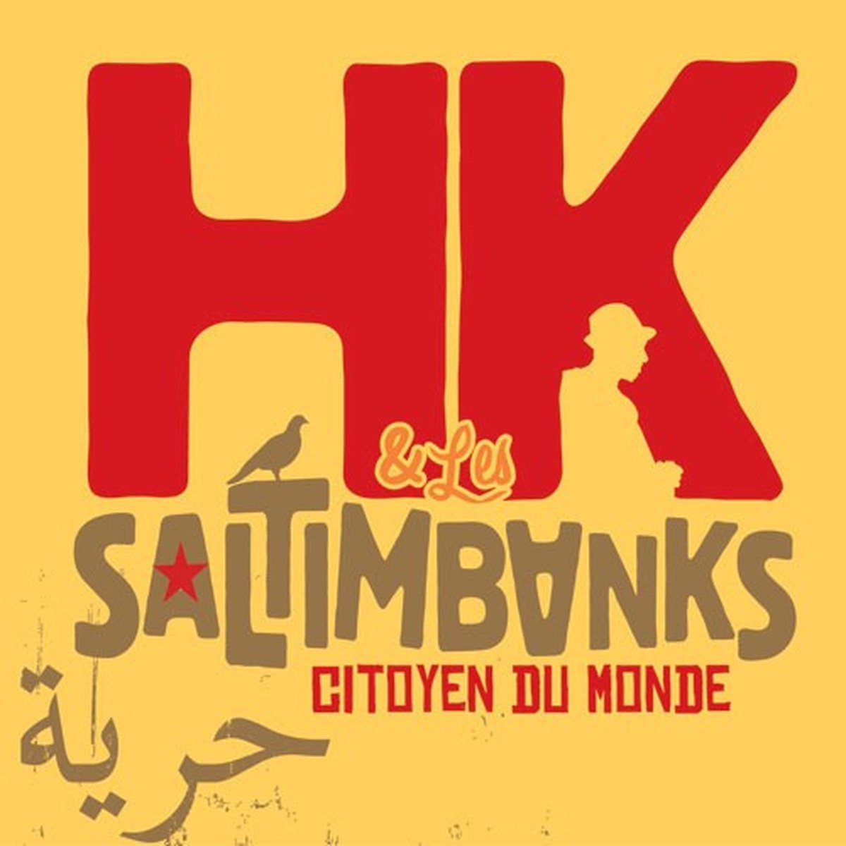 HK & Les Saltimbanks - Citoyen Du Monde (2 LP)