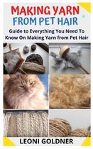 Making Yarn from Pet Hair