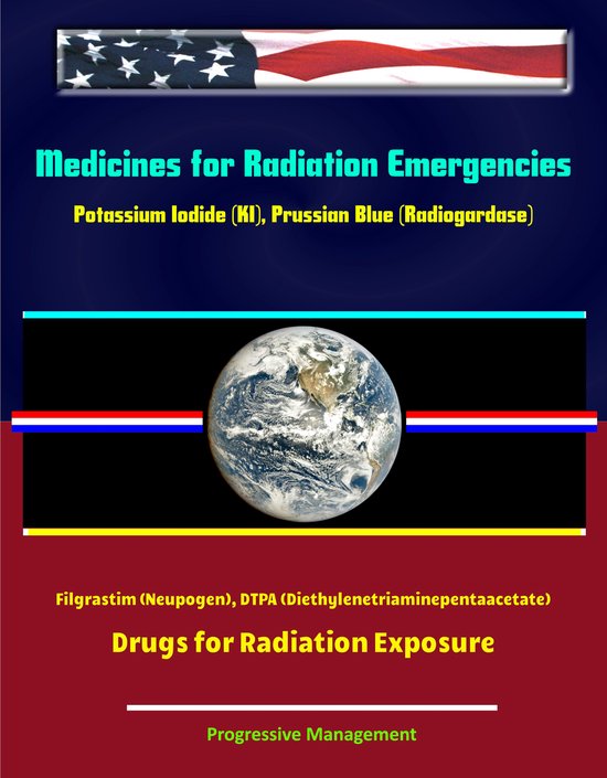 Medicines for Radiation Emergencies Potassium Iodide (KI), Prussian