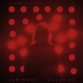 Gloom Sleeper - Luminous Galaxies (CD | LP)