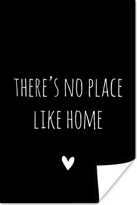Poster Engelse quote There is no place like home met een hartje op een zwarte achtergrond