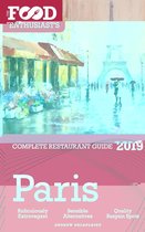 The Food Enthusiast’s Complete Restaurant Guide - Paris - 2019 - The Food Enthusiast’s Complete Restaurant Guide