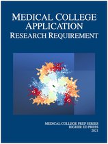 Medical College Prep Series - Medical College Application - Research Requirement