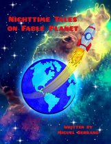 Nighttime Tales on Fable Planet