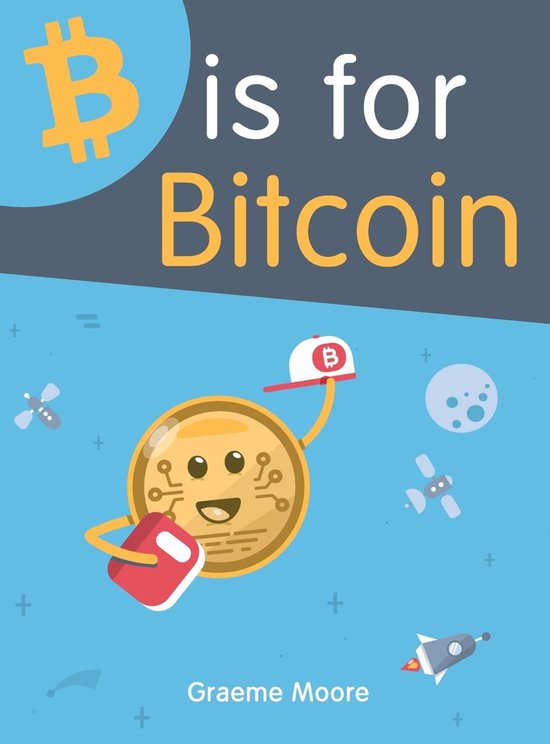 B is for Bitcoin - cover