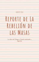 Reporte de La Rebelión de las Masas