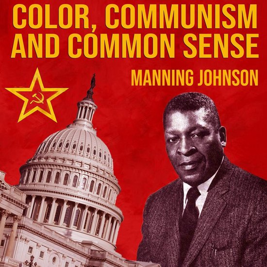 Color, Communism And Common Sense - cover