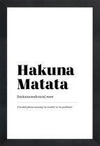 JUNIQE - Poster in houten lijst Hakuna Matata -60x90 /Wit & Zwart