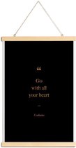 JUNIQE - Posterhanger Go with All Your Heart gouden -40x60 /Goud