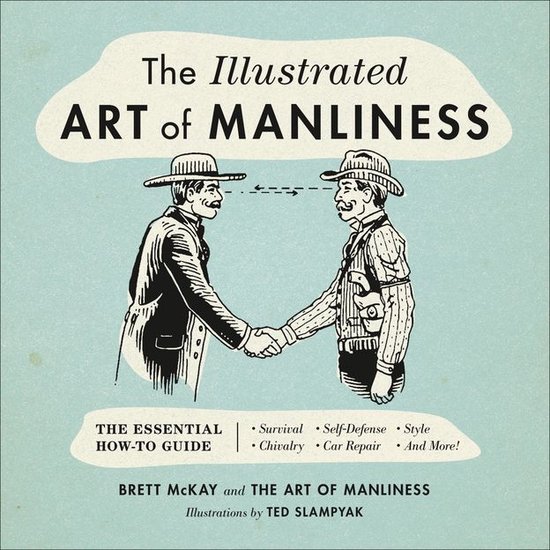 The Illustrated Art of Manliness - cover