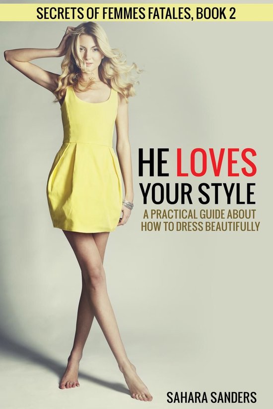 Secrets Of Femmes Fatales 2 - He Loves Your Style - cover