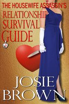 The Housewife Assassin Series 4 - The Housewife Assassin's Relationship Survival Guide