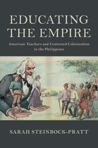 Cambridge Studies in US Foreign Relations - Educating the Empire