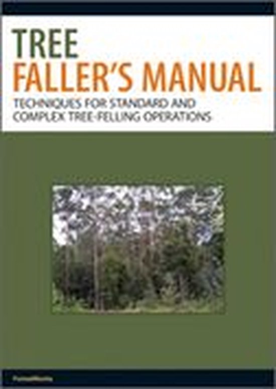 Tree Faller's Manual - cover