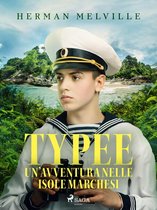 Classici dal mondo - Typee: un'avventura nelle isole Marchesi