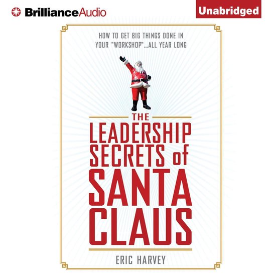 Leadership Secrets of Santa Claus, The - cover