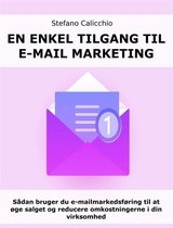 En enkel tilgang til e-mail marketing