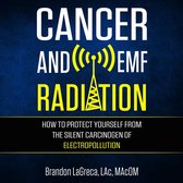 Cancer and EMF Radiation