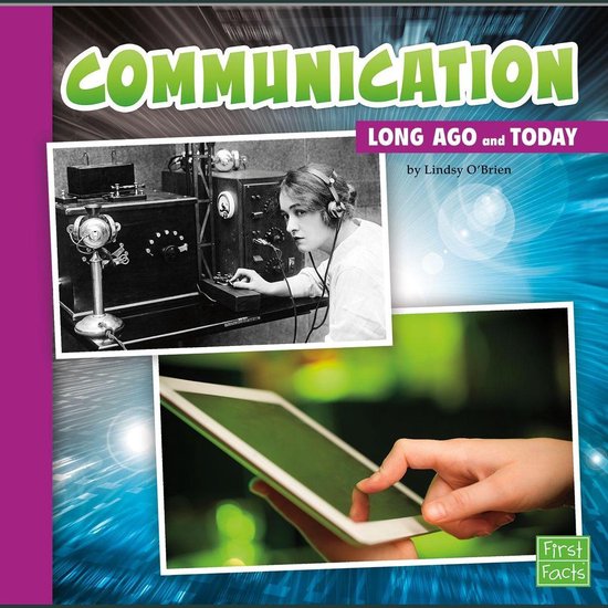 Communication Long Ago and Today - cover