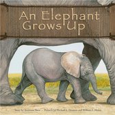 Elephant Grows Up, An
