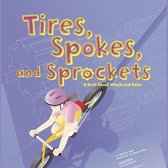 Tires, Spokes, and Sprockets