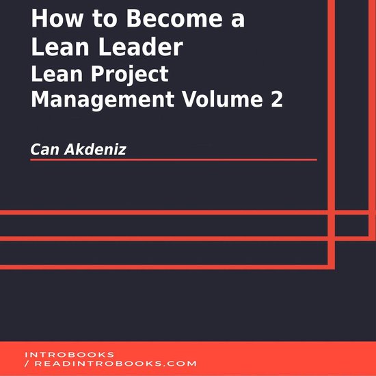 How to Become a Lean Leader: Lean Project Management Volume  ... - cover