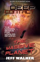 The Adventures Of Deep Contact 1 - The Massive Planet