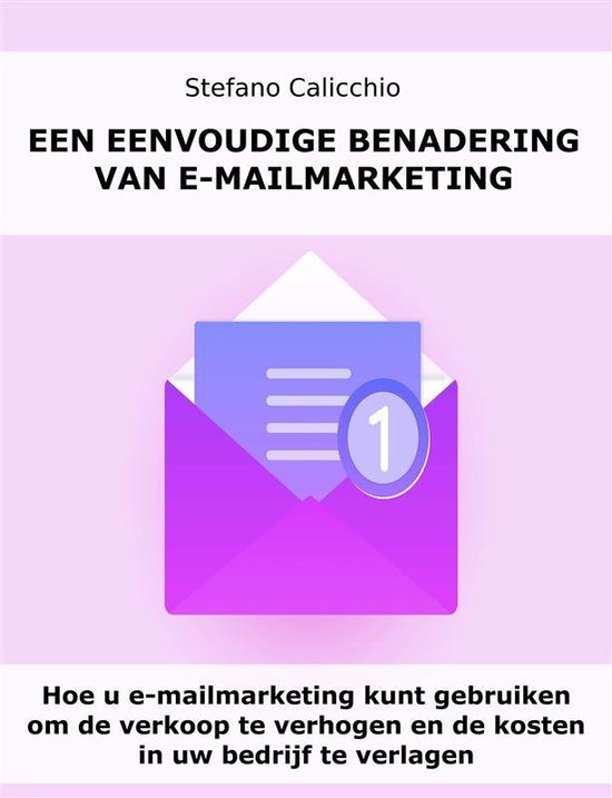 Een eenvoudige benadering van e-mailmarketing - cover