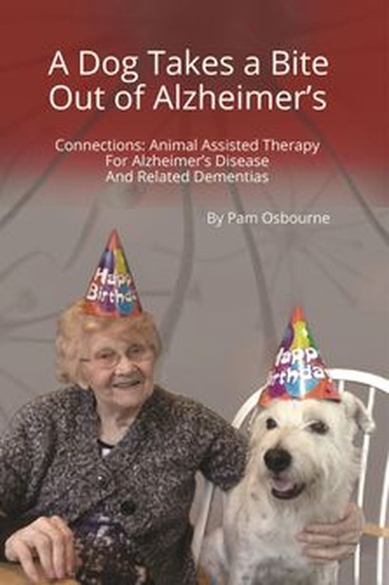A Dog Takes a Bite Out of Alzheimer's: Connections - cover
