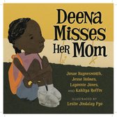 Books by Teens 20 - Deena Misses Her Mom