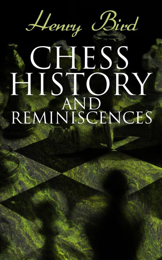 Chess History and Reminiscences - cover