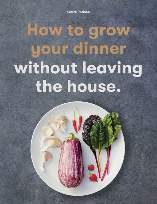 How to Grow Your Dinner - cover