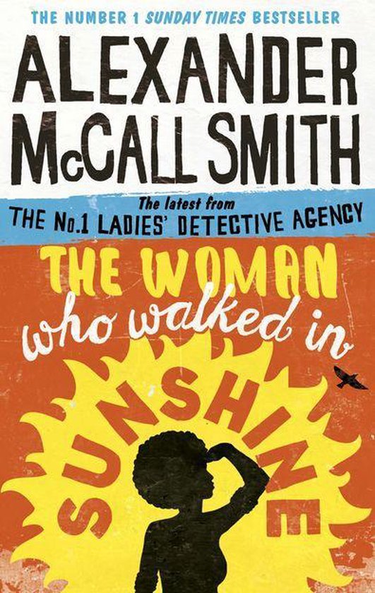 The No. 1 Ladies' Detective Agency 16 - The Woman Who Walked ... - cover