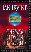 View from the Mirror 4 - The Way Between The Worlds