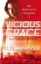 Black Sun's Daughter 3 - Vicious Grace