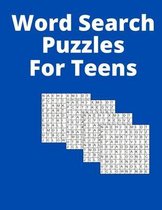 Word Search Puzzles For Teens: And for adults