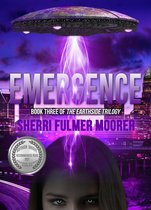The Earthside Trilogy 3 - Emergence, Book Three of The Earthside Trilogy