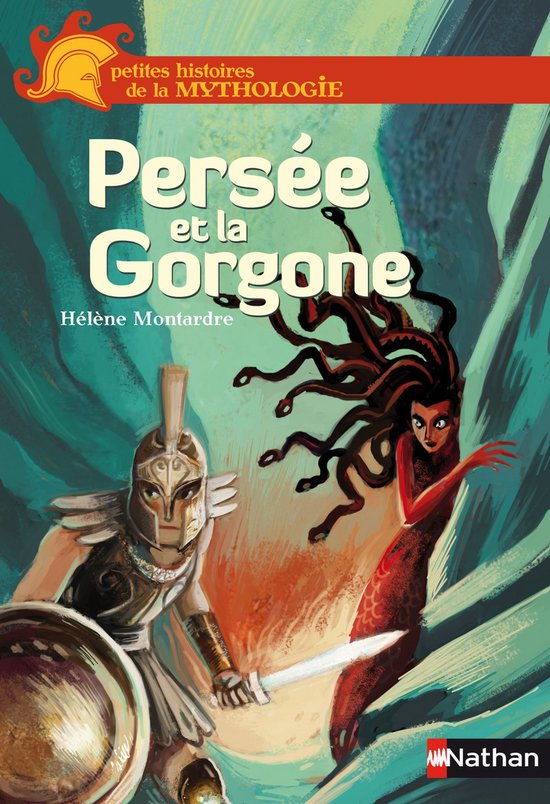 La Mythologie Grecque Hélène Montardre PETITES HISTOIRES MYTHOLOGIE - Persée et la Gorgone (ebook), Hélène