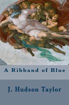 A Ribband of Blue