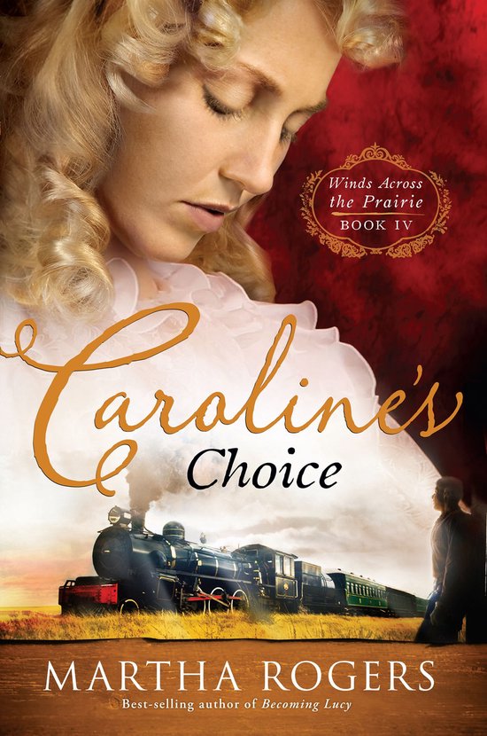 Winds Across the Prairie 4 - Caroline's Choice - cover