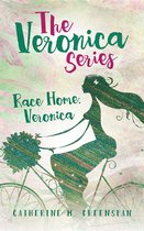 The Veronica Series 3 - Race Home, Veronica