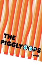 The Pigglyoops