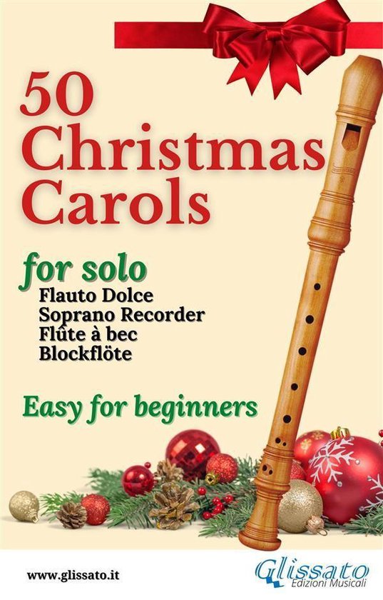 50 Christmas Carols for solo Soprano Recorder - cover