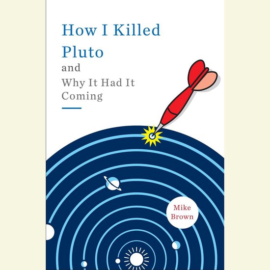 How I Killed Pluto and Why It Had It Coming - cover