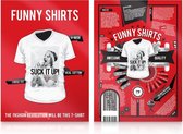 Funny Shirts - Suck It Up