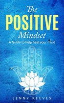 The Positive Mindset