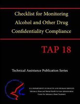 Checklist for Monitoring Alcohol and Other Drug Confidentiality Compliance (TAP 18)